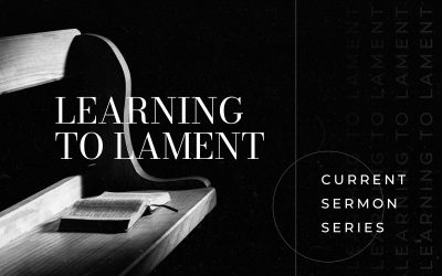 Learning to Lament:  Making it Personal – Lamentations 4 & 5