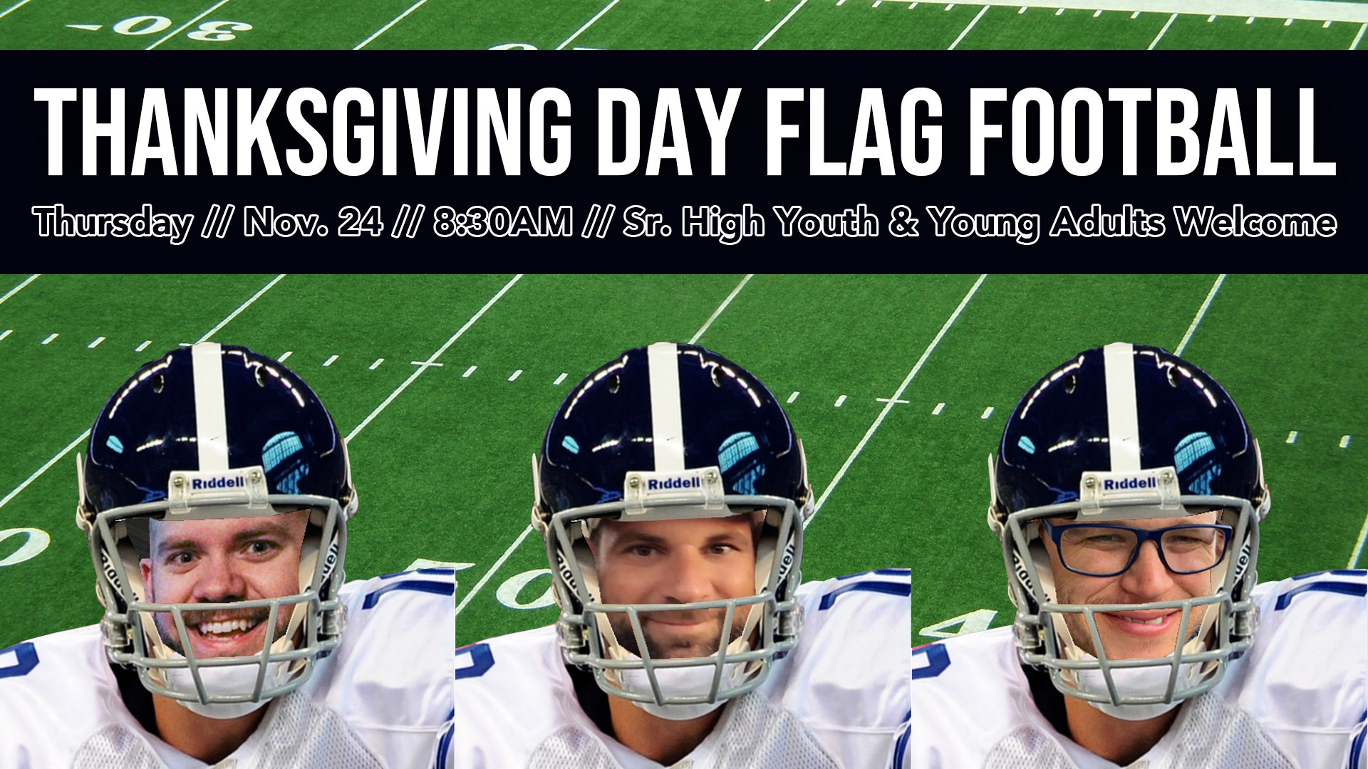 Sr. High Youth & Young Adults Flag Football – Thanksgiving Event